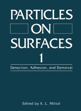 【预售】Particles on Surfaces 1: Detection, Adhesion, ...