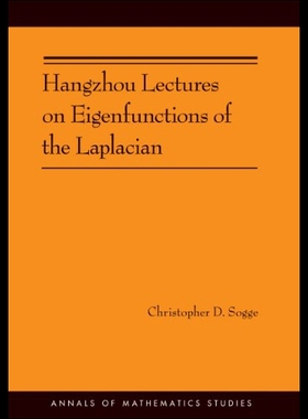 现货 Hangzhou Lectures on Eigenfunctions of the Laplac