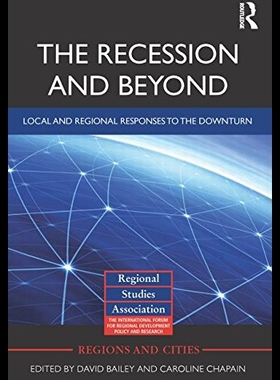 【预售】The Recession and Beyond: Local and Regional Resp