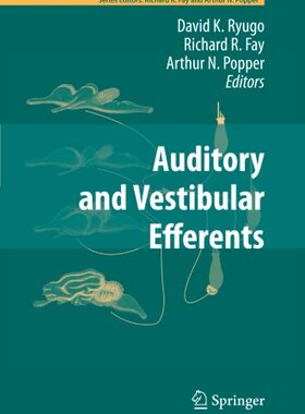 【预订】Auditory and Vestibular Efferents