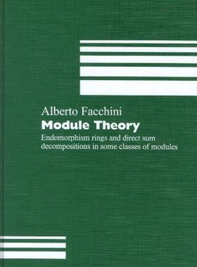 【预订】Module Theory: Endomorphism Rings an...