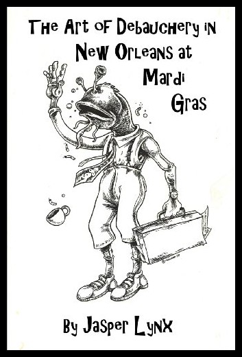 【预售】the art of debauchery in new orleans at mardi gra