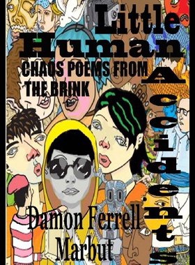 【预售】Little Human Accidents: Chaos Poems from the Brin