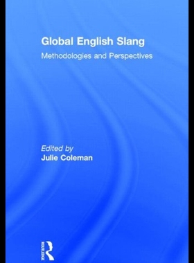 【预售】Global English Slang: Methodologies and Perspecti