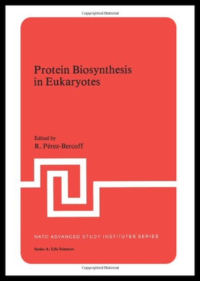 【预售】Protein Biosynthesis in Eukaryotes