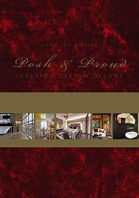 【预订】Posh & Proud: Interior Design Deluxe...
