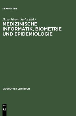 【预售】Medizinische Informatik, Biometrie Und Epidemiologie