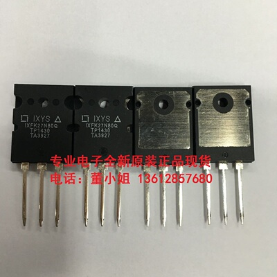 全新原装进口IXYS IXFK27N80Q大功率MOS场效应管库存不多售完即止