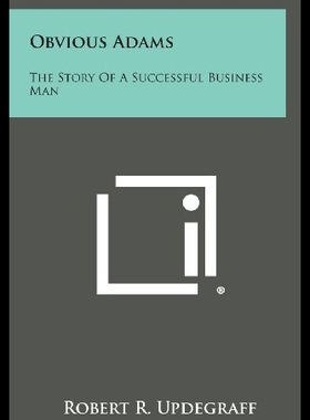 【预售】Obvious Adams: The Story of a Successful Business
