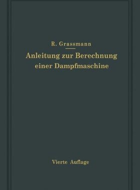 【预订】Anleitung Zur Berechnung Einer Dampf...