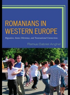 【预售】Romanians in Western Europe: Migration, Status Di