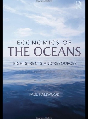 【预售】Economics of the Oceans: Rights, Rents