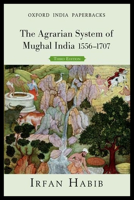 【预售】The Agrarian System of Mughal India 1556-1707