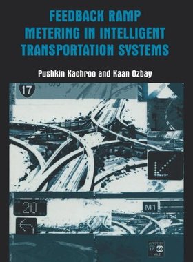【预售】Feedback Ramp Metering in Intelligent Transpor...