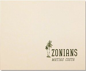 【预订】Matias Costa: Zonians