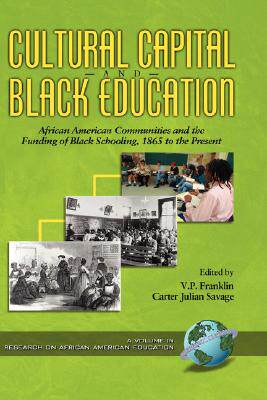 【预售】Cultural Capital and Black Education: African ...