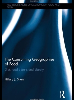 【预售】The Consuming Geographies of Food: Die