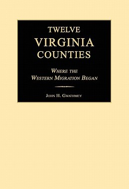 【预售】Twelve Virginia Counties: Where the Western Mi...
