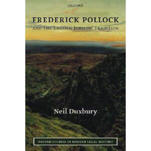预订 Frederick Pollock and the English Juristic Tradition [9780199270224]