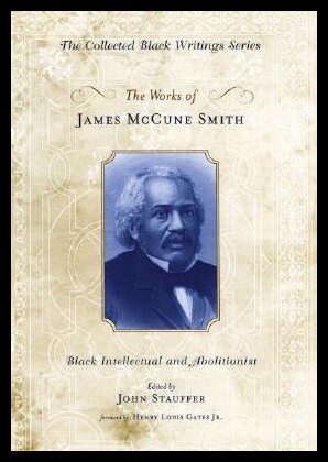 【预售】The Works of James McCune Smith: Black Intellec