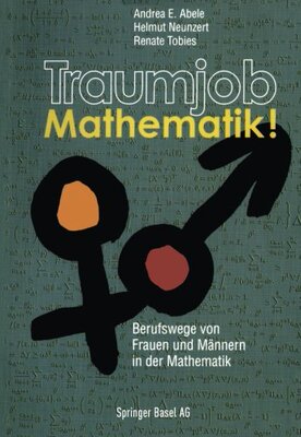 【预订】Traumjob Mathematik!: Berufswege Von...