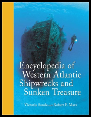 【预售】Encyclopedia of Western Atlantic Shipwrecks and S