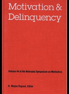 【预售】Nebraska Symposium on Motivation, 1996, Volume 44
