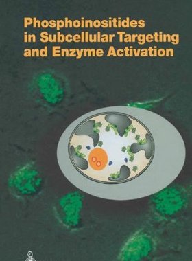 【预订】Phosphoinositides in Subcellular Tar...
