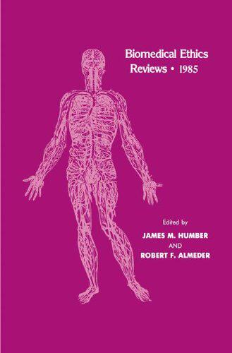 【预售】Biomedical Ethics Reviews . 1985