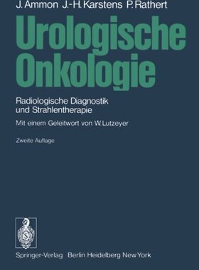 【预订】Urologische Onkologie: Radiologische...