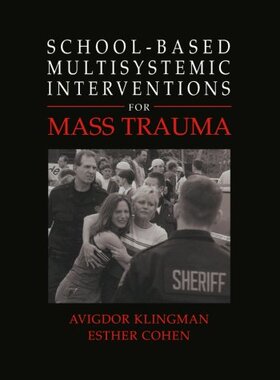 【预售】School-Based Multisystemic Interventions for M...