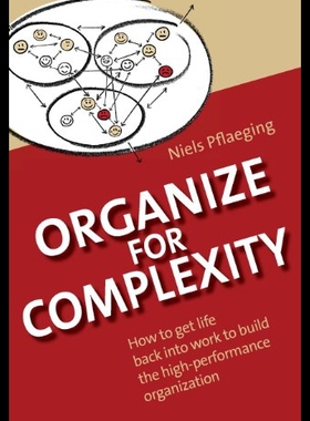 【预售】Organize for Complexity: How to Get Life Back Int