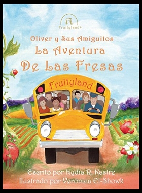 【预售】Oliver y Sus Amiguitos La Aventura de Las Fresas
