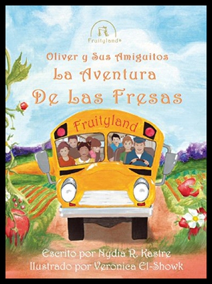 【预售】Oliver y Sus Amiguitos La Aventura de Las Fresas