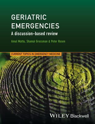 【预订】Geriatric Emergencies - a Discussion...