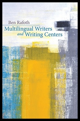 【预售】Multilingual Writers and Writing Cente