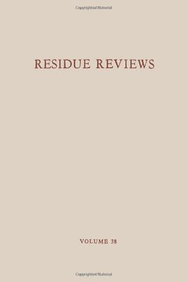 【预售】Residue Reviews / Ruckstands-Berichte: Residue...