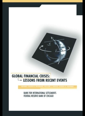 【预售】Global Financial Crises: Lessons from Recent Even