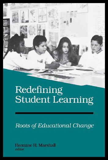 【预售】redefining student learning: roots of educational