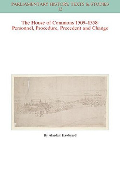 【预订】The House of Commons 1509-1558