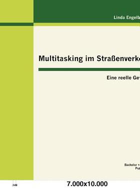 【预售】Multitasking Im Stra Enverkehr: Eine...