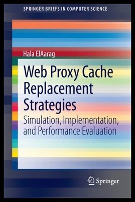 【预售】Web Proxy Cache Replacement Strategies: Simulatio