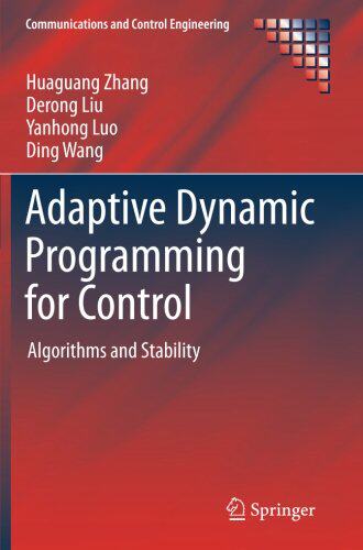 【预订】Adaptive Dynamic Programming for Control