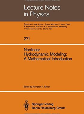 【预订】Nonlinear Hydrodynamic Modeling: A M...