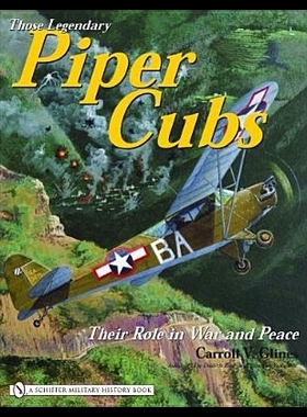 【预售】Those Legendary Piper Cubs: Their Role