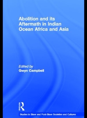 【预售】Abolition and Its Aftermath in the Ind