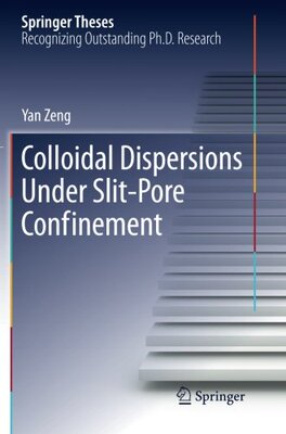 【预订】Colloidal Dispersions Under Slit-Por...