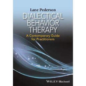 【预订】Dialectical Behavior Therapy - a Con...
