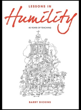 【预售】Lessons in Humility: 40 Years of Teach