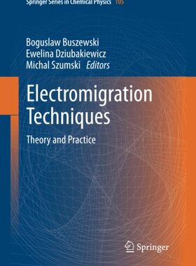 【预订】Electromigration Techniques: Theory ...